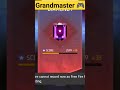 FINALLY GRANDMASTER DONE #omg #freefire #viral#shorts