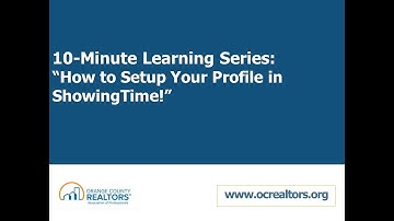 10 Minute Learning Series: How to Setup Your Profile in ShowingTime