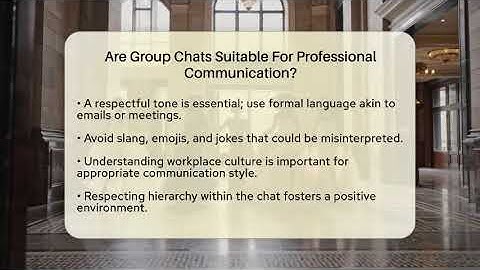 Are Group Chats Suitable For Professional Communication? - Everyday-Networking