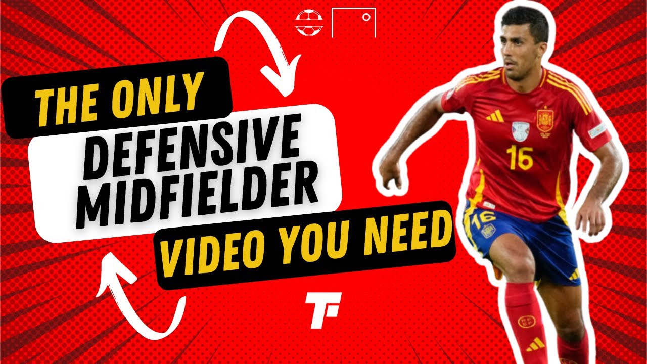 The ONLY Defensive Midfielder video you need - How to play as a CDM | Footy Tactics