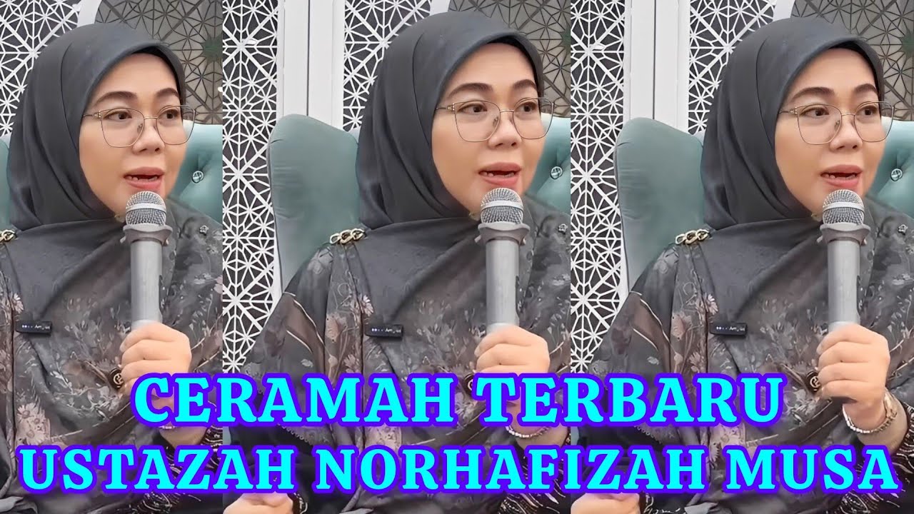 TERBARU Ustazah Norhafizah Musa 14/01/2026
