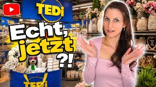 Ich dachte, ich kenne TEDI... aber das hat mich überrascht