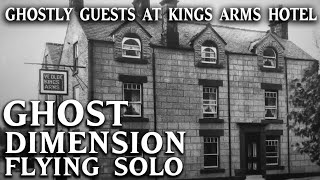 Kings Arms Hotel | Ghost Dimension: Flying Solo