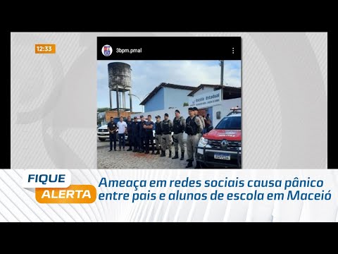 Ameaça em redes sociais causa pânico entre pais e alunos de escola em Maceió