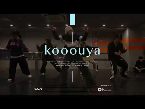 kooouya "S-N-S / Ace the  Chosen onE, TEN, 唾奇 & RAITAMEN" @En Dance Studio SHIBUYA SCRAMBLE