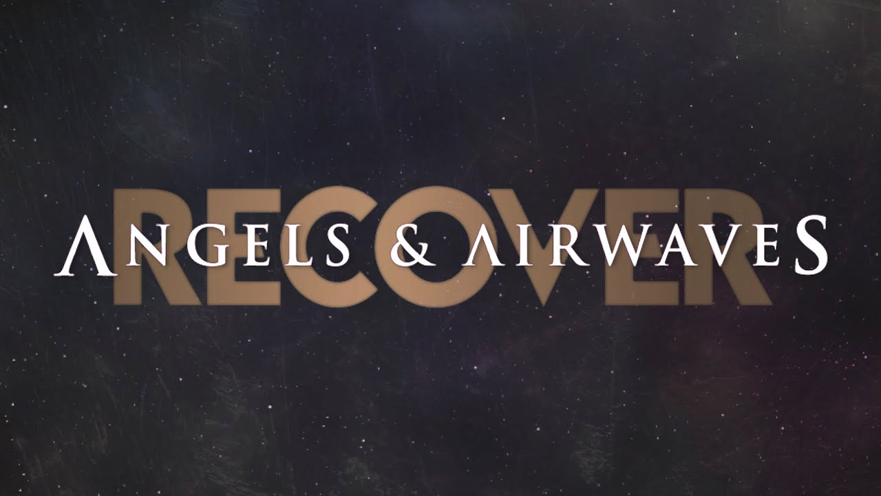Angels & Airwaves | RECOVER - YouTube