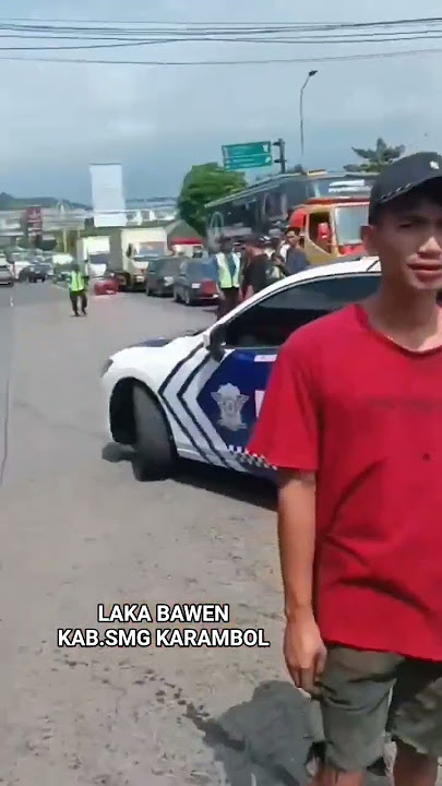 TERJADI LAGI ‼️LAKA LANTAS BAWEN KAB.SMG 5 Juli 2025#psjcrew #lakalantas #bawen #viralshorts