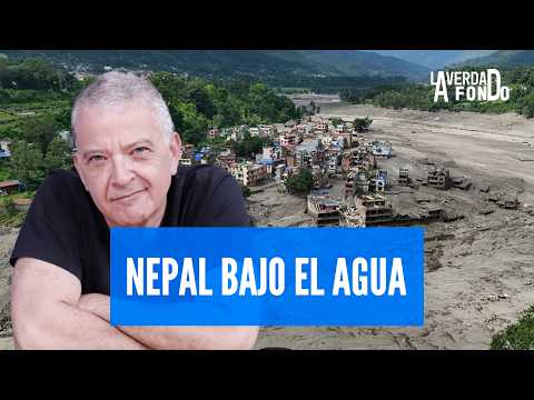 TRAGEDY IN NEPAL: AVALANCHE AND FLOODS WIPE OUT EVERYTHING IN THEIR PATH | THE TRUTH IN DEPTH