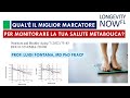 Qual il miglior marcatore per monitorare la tua salute metabolica  prof luigi fontana md p.