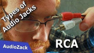 Understanding RCA Connectors - Types of Audio Jacks