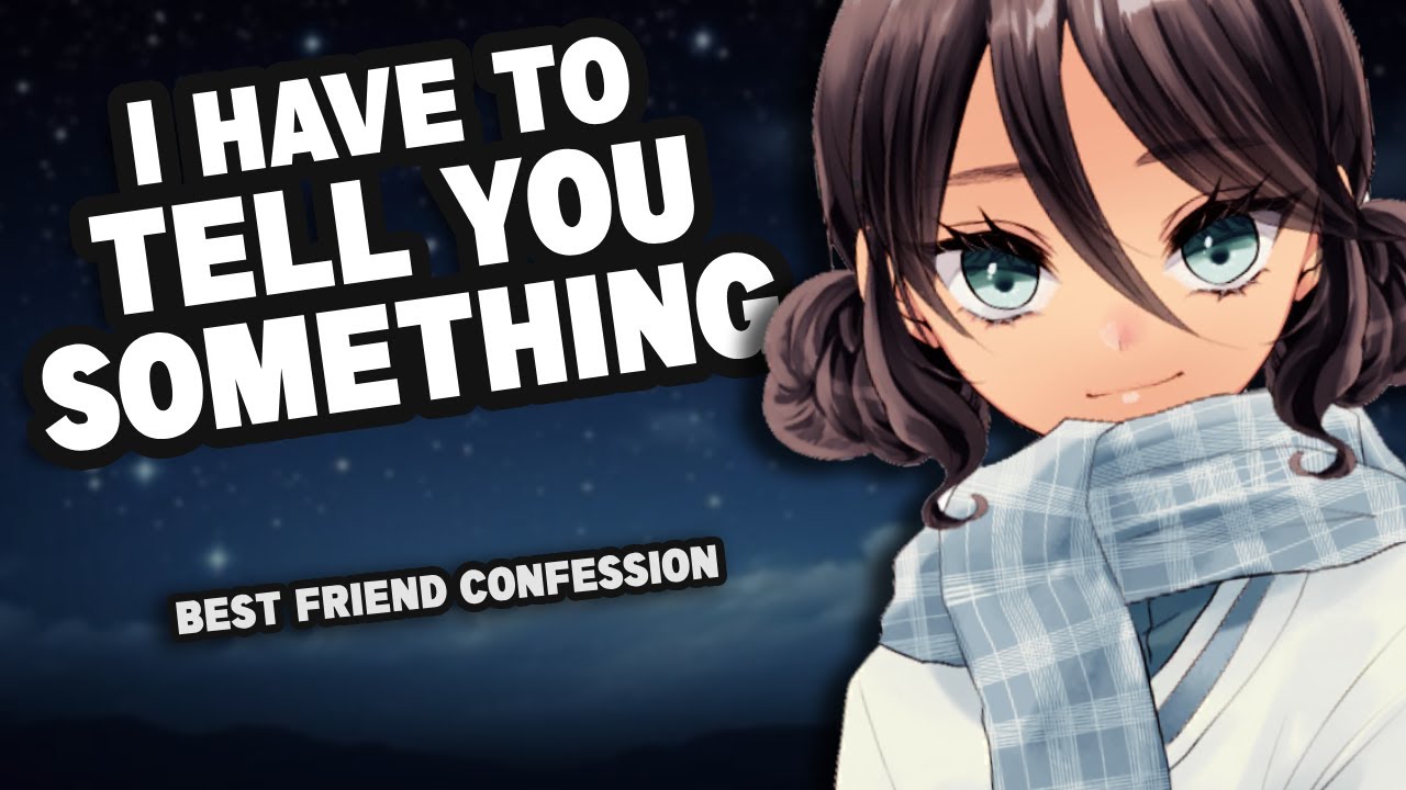Your Best Friend Confesses to you Under the Stars [F4A] {Girlfriend ASMR}