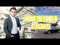 The Mentor Finding Process - How to Search & Find Your Mentor