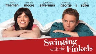 Swinging with the Finkels | FULL MOVIE | Martin Freeman   Mandy Moore Romantic Comedy