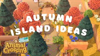 Beautiful Autumn Themed Island Ideas! - Animal Crossing New Horizons