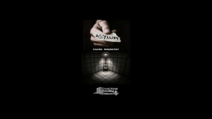 Asylum (Marching Band, Jason Nitsch)