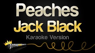 Jack Black - Peaches (Karaoke Version) screenshot 3