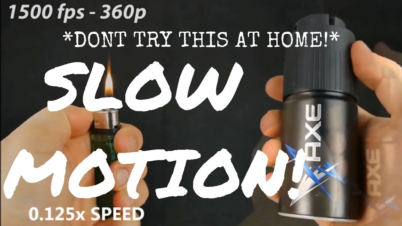 Lighting a Lighter With A Can Of AXE Body Spray In SLOW MOTION