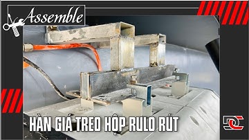 [Lắp đặt] Hàn giá treo hộp rulo tự rút