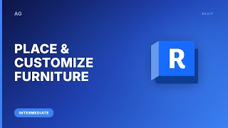 Place and Customize Furniture Families in Revit | Archgyan