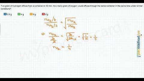 Two gram of hydrogen diffuse from a container in 10 min.