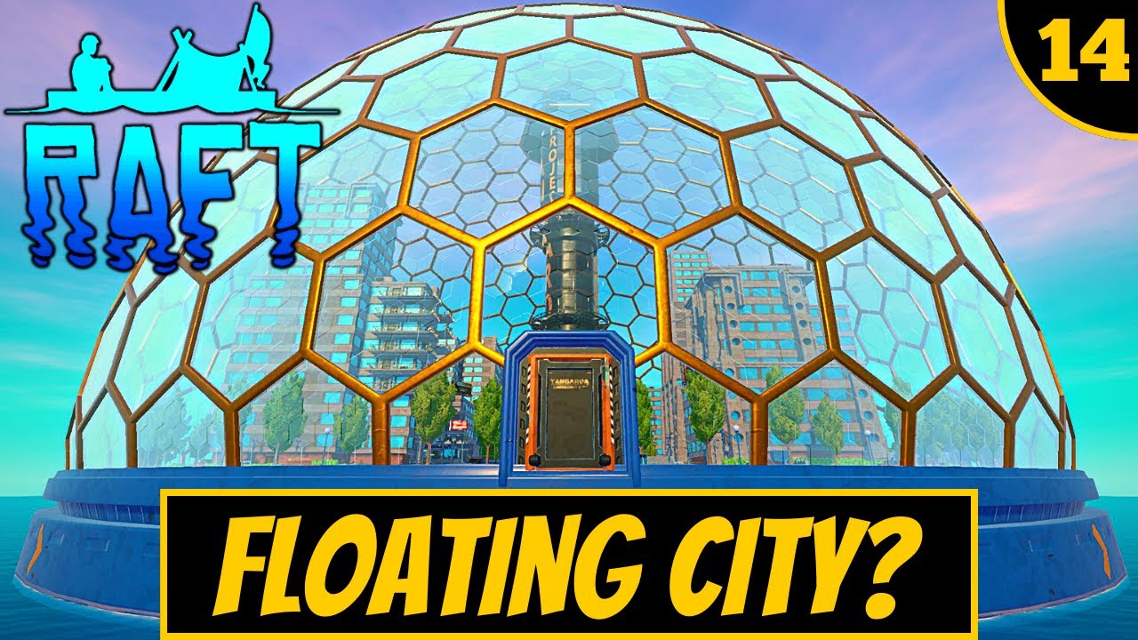 Raft Multiplayer Survival - Tangaroa the Floating City Episode 14 - YouTube