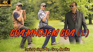 GOA MHOJEM GOA (1) I Konkani song I 2021