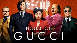 House of Gucci | Full Movie Recap | Explained | Plot Breakdown | Serious Spoilers