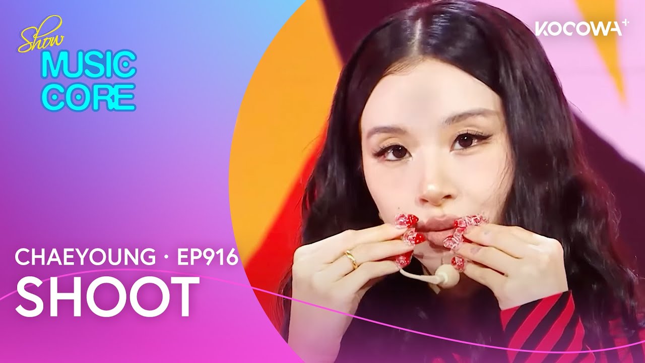 Chaeyoung - Shoot | Music Core EP916 | KOCOWA+ - YouTube