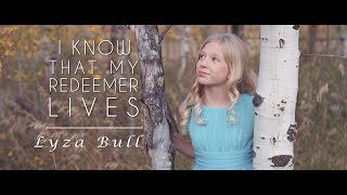 I Know That My Redeemer Lives - Lyza Bull of One Voice Children's Choir #LighttheWorld chords