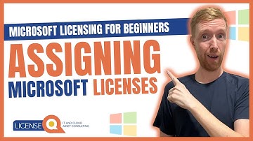 Assigning Microsoft Licenses | Microsoft Licensing for Beginners