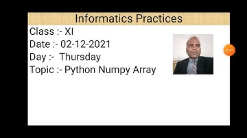 Class XI Informatics Practices 02 12 2021 By Mr  Praveen Singh