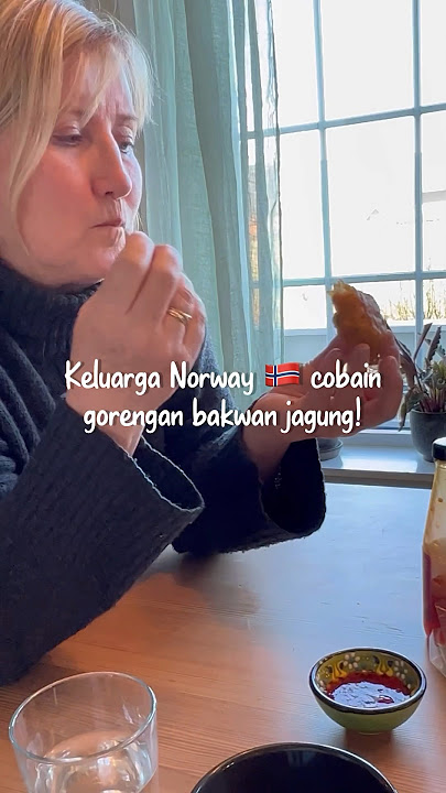 Mertua bule ketagihan gorengan! Cobaik bakwan jagung di Norwegia 😍