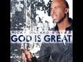 Ricky Dillard & New G - God Is Great (AUDIO)