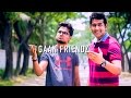 Backbenchers title track by gaan friendz