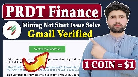 PRDT Finance Mining Not Start Issue Solved | PRDT Finance Gmail Verify | 1 COIN = $1 | Rizwan Baloch