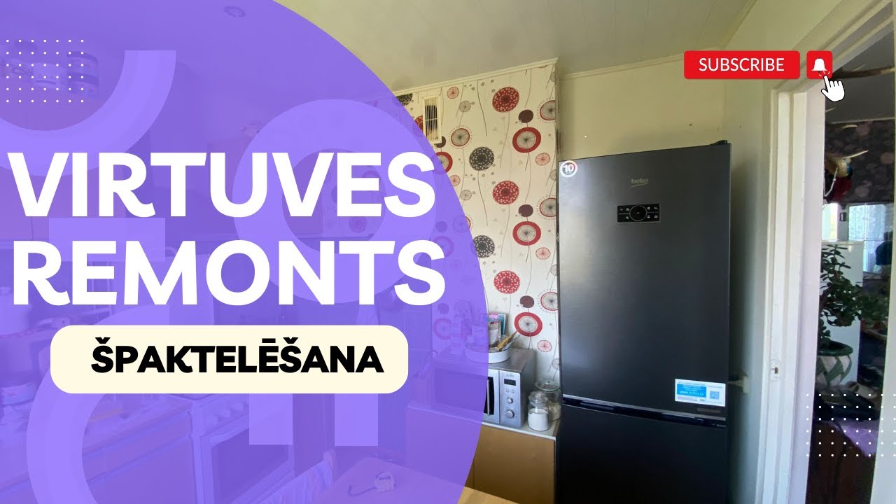 Virtuves remonts paša rokām. Sienu un griestu špaktelēšana.