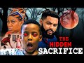 The Hidden Sacrifice - Nollywood 2025 🎬