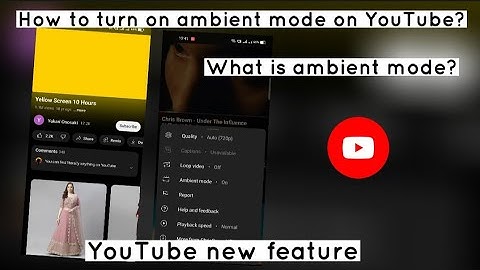 How to enable ambient mode on YouTube | What is ambient mode in YouTube