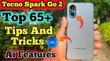 Tecno Spark Go 2 Tips and Tricks | Tecno Spark Go 2 Hidden Features | Top 65+Tips And Tricks