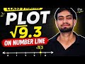 How to Plot √9.3 on Number Line (Class 9 Maths) 🔥