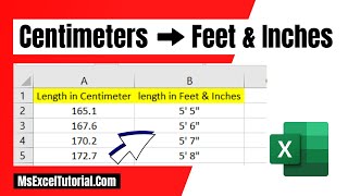 How To Convert Centimeters To Feet And Inches In Excel