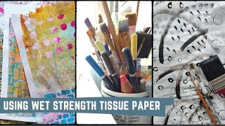 Wet Strength Tissue Paper in Mixedmedia Art 