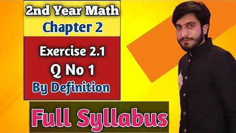 2nd Year Math Chapter 2 Exercise 2.1, By definition inter part 2 | derivatives