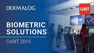 Biometric Solutions at CeBIT 2015