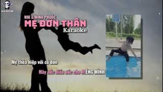 [ karaoke] Mẹ Đơn Thân - Kục Kẹo Đắng 
