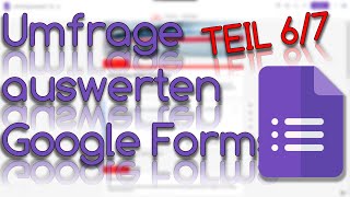 Umfrage auswerten - Teil 6/7 - Google Forms
