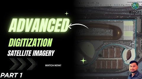 Arc GIS Tutorial | Advance Digitization Tools In Arc GIS | Different technique of digitization Part1