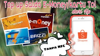 Cara Top up E money dari Shopee pakai HP tanpa NFC screenshot 4