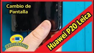 Huawei P20 Leica EML-L09, L29 Cambio de Pantalla
