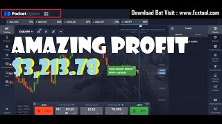 FXXTOOL V 1.4.2  Amazing Profit Whitdraw $3,213.78 - Pocket Option Trick